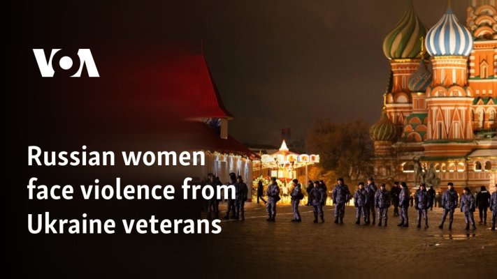  Russian women face violence from Ukraine veterans 